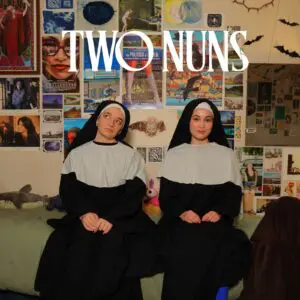 Two Nuns: The Play