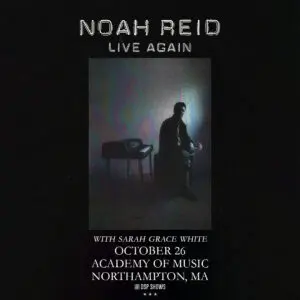 Noah Reid: Live Again