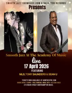 Smooth Jazz at the Academy of Music feat. Nils, Tony Saunders, and Sean U