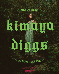 Kimaya Diggs: Album Release Show