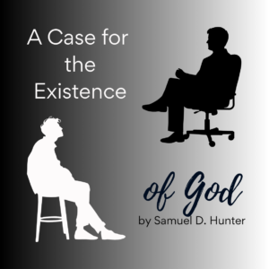 A Case for the Existence of God