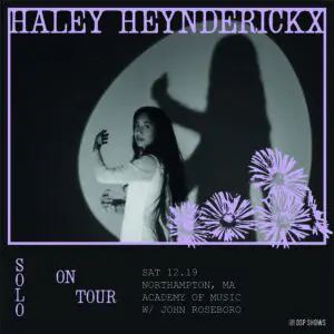 Haley Heynderickx w/ John Roseboro