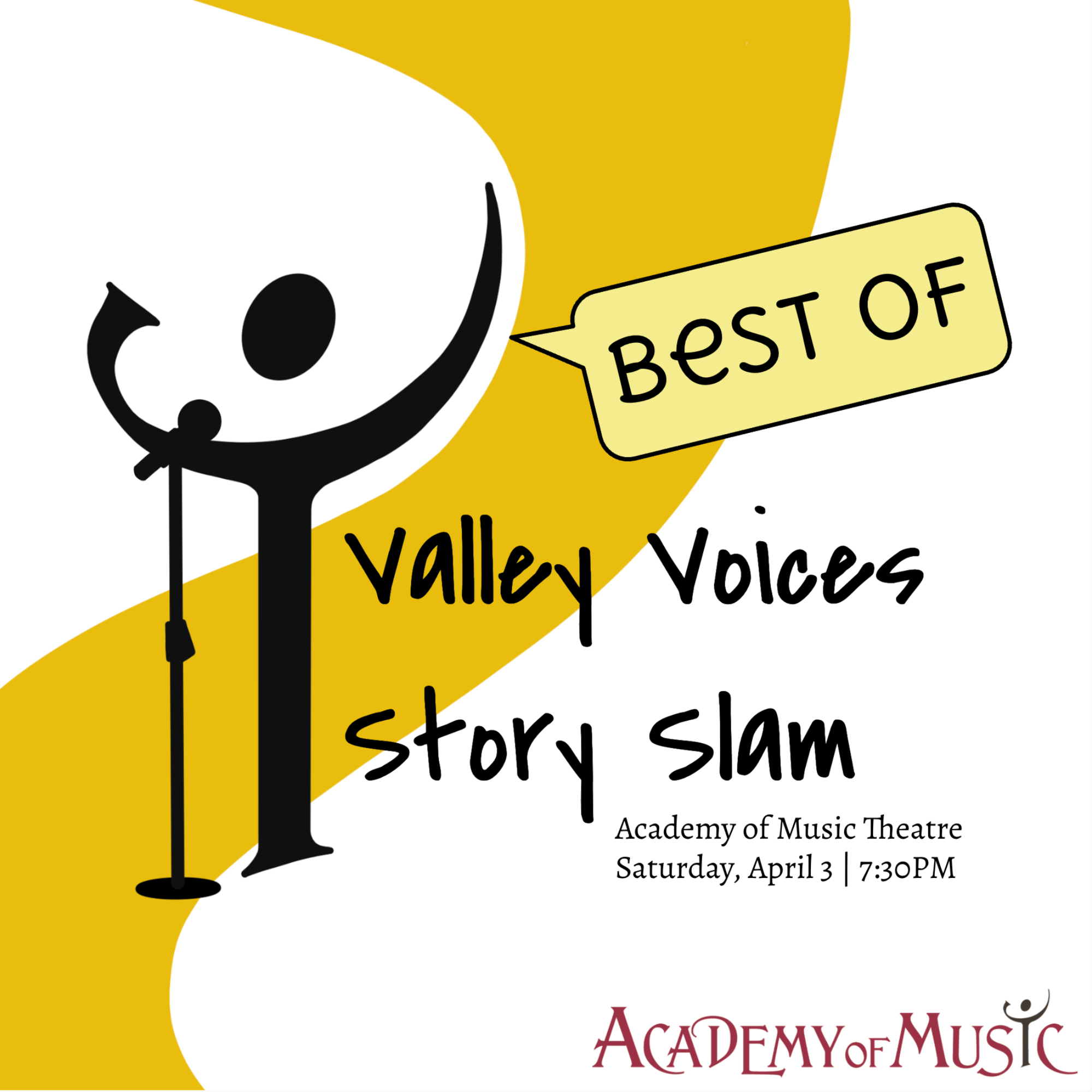 Promotional poster for “Valley Voices Story Slam,” featuring a black vintage microphone, a yellow speech bubble reading “BEST OF,” and event details.