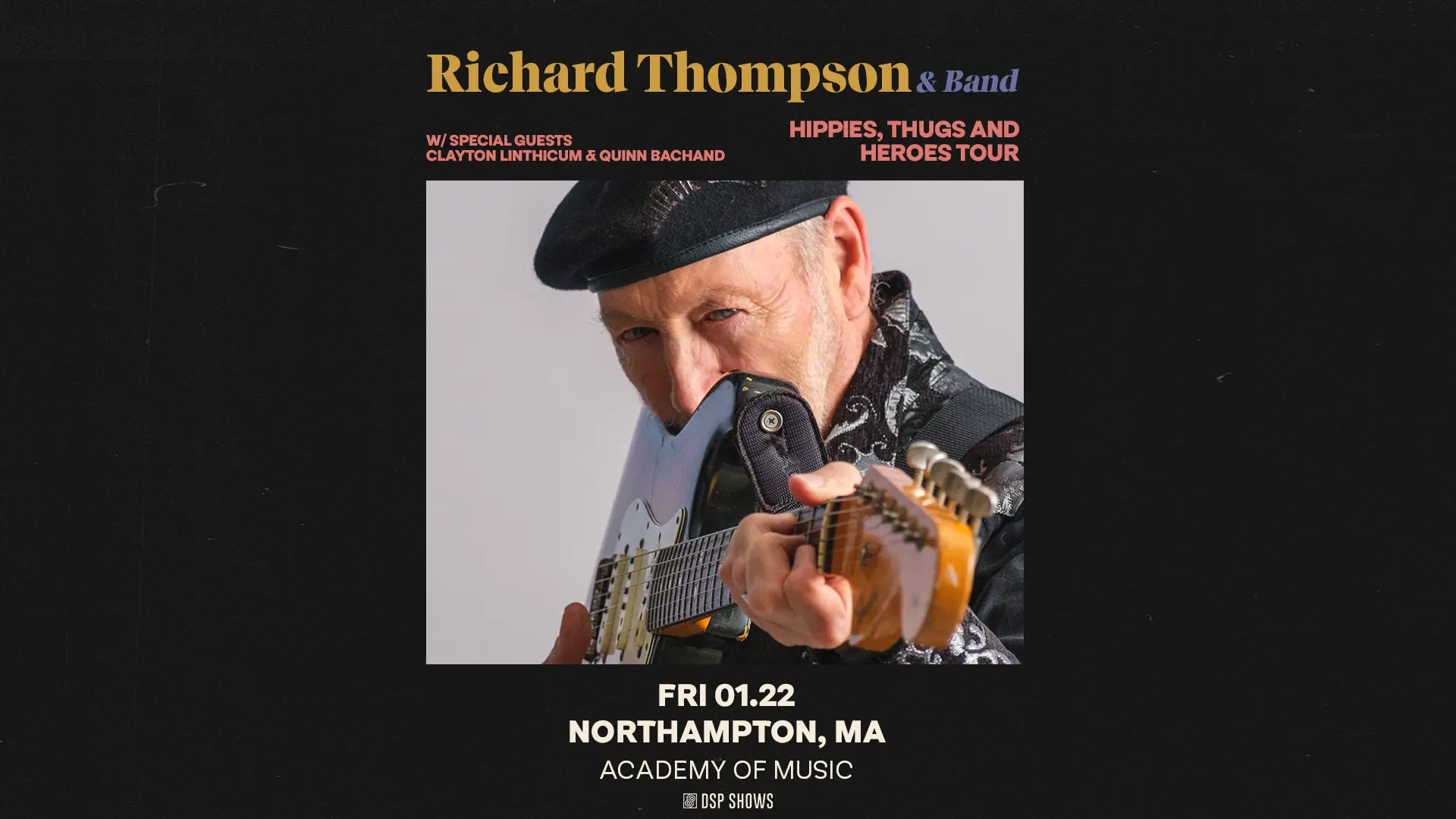 Concert poster for Richard Thompson & Band featuring a musician playing electric guitar, with a Friday 01.22 performance at the Academy of Music in Northampton, Massachusetts.